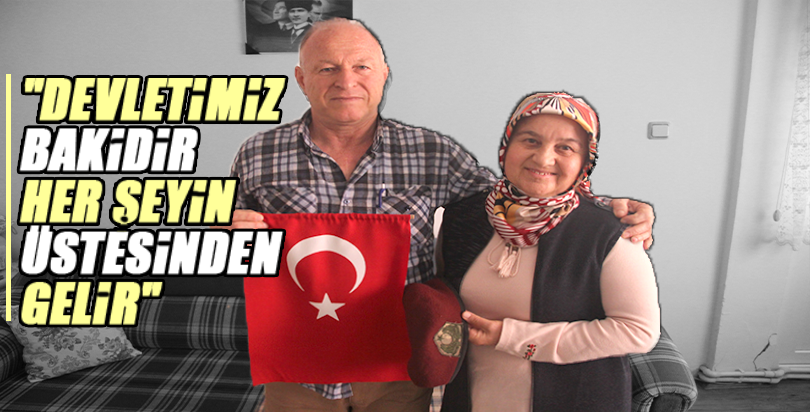 "Devletimiz bakidir her şeyin üstesinden gelir"