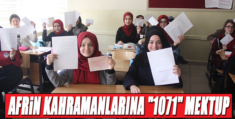 Afrin kahramanlarına "1071" mektup