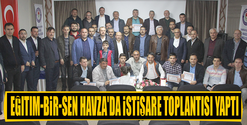 Eğitim-Bir-Sen Havza'da istişare toplantısı yaptı