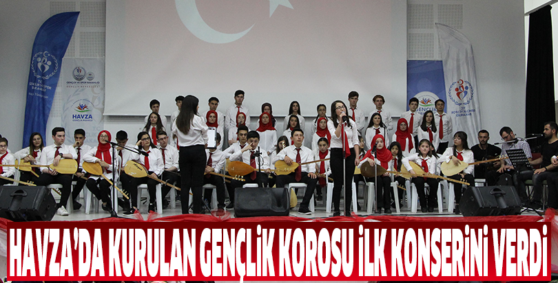 Havza’da kurulan gençlik korosu ilk konserini verdi