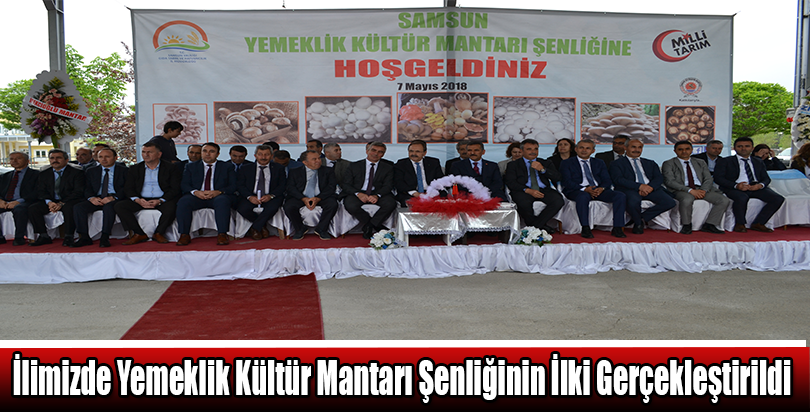 İlimizde Yemeklik Kültür Mantarı Şenliğinin İlki Gerçekleştirildi