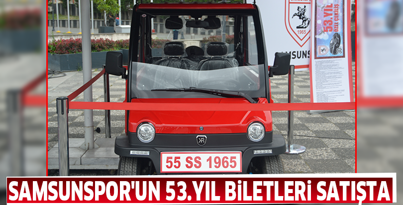 Samsunspor’un 53.yıl biletleri satışta