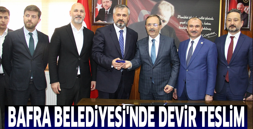 Bafra Belediyesi'nde devir teslim
