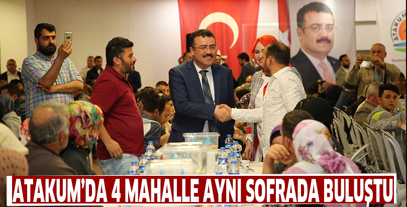Atakum’da 4 mahalle aynı sofrada buluştu