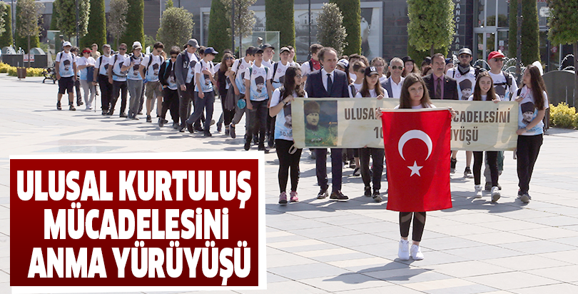 Ulusal Kurtuluş Mücadelesini Anma Yürüyüşü