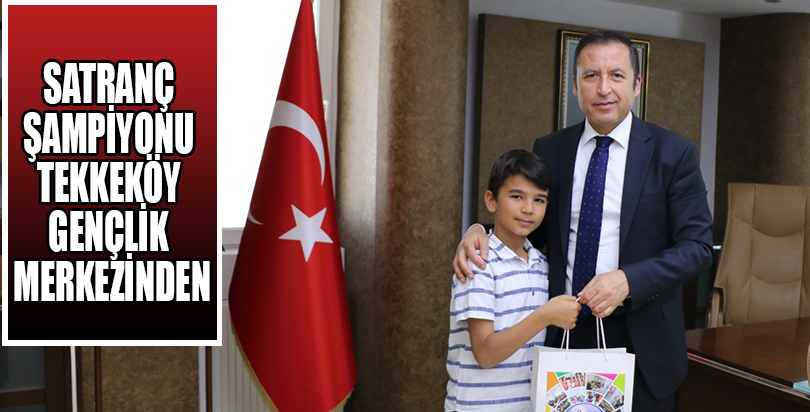 SATRANÇ ŞAMPİYONU TEKKEKÖY GENÇLİK MERKEZİNDEN