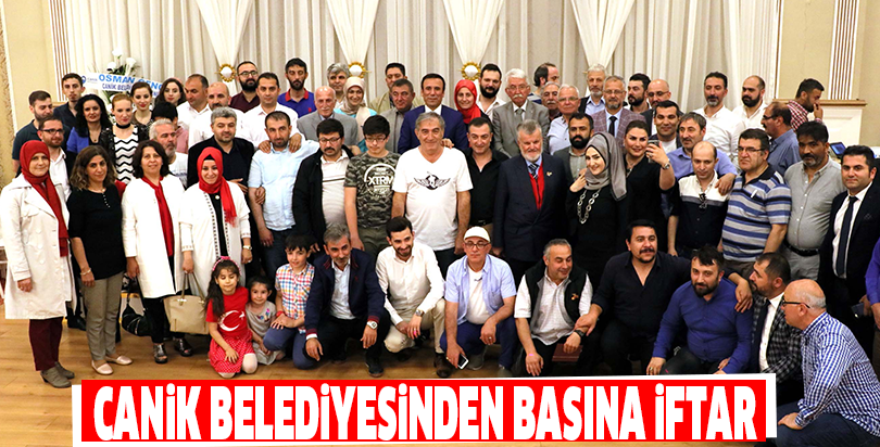 Canik Belediyesinden basına iftar