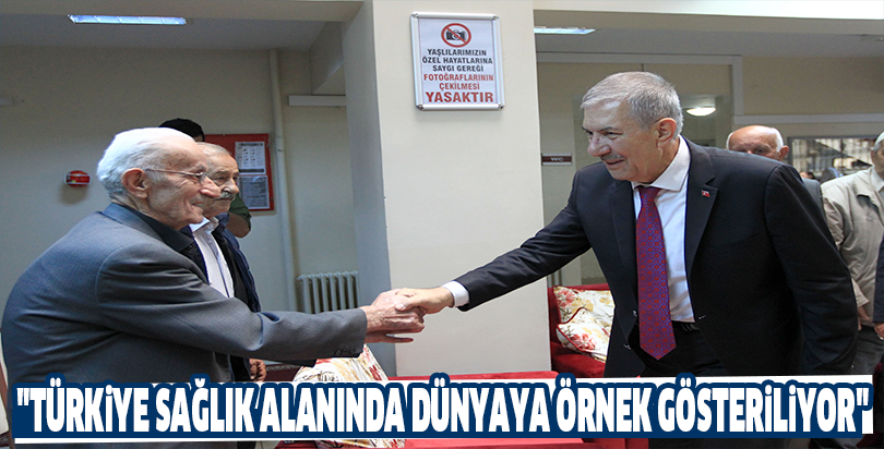 "Türkiye sağlık alanında dünyaya örnek gösteriliyor"