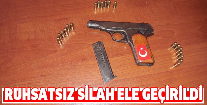 RUHSATSIZ SİLAH ELE GEÇİRİLDİ
