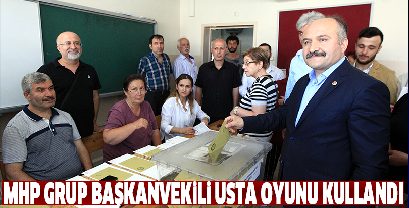 MHP Grup Başkanvekili Usta oyunu kullandı