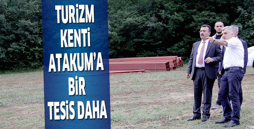 Turizm kenti Atakum’a bir tesis daha!