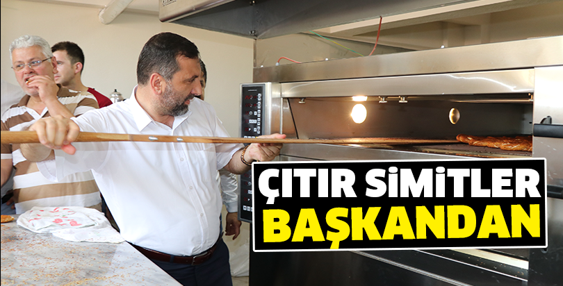 Çıtır Simitler Başkandan