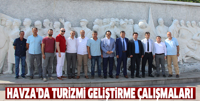 Havza'da turizmi geliştirme çalışmaları