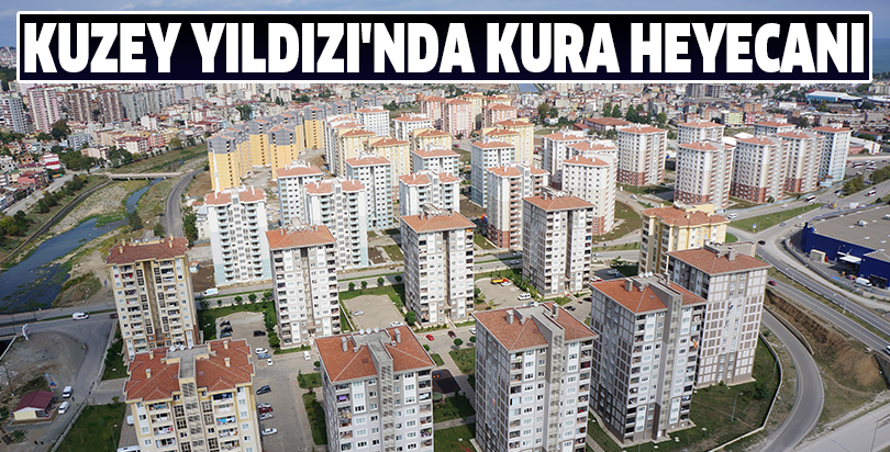 Kuzey Yıldızı'nda kura heyecanı