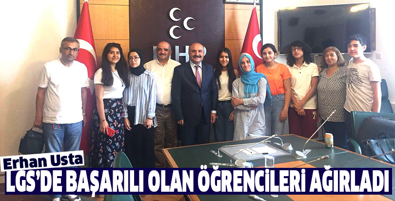 Erhan Usta, LGS’de Başarılı Olan Öğrencileri Ağırladı