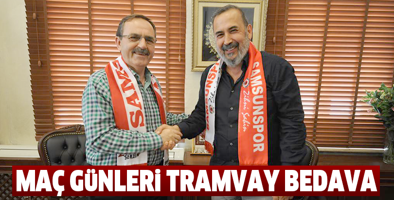 MAÇ GÜNLERİ TRAMVAY BEDAVA