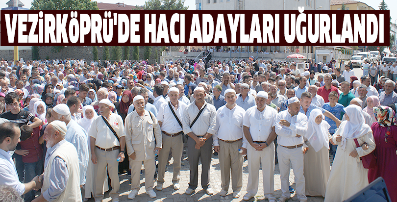Vezirköprü'de hacı adayları uğurlandı