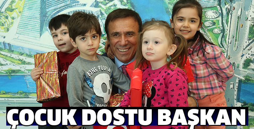Çocuk dostu Başkan