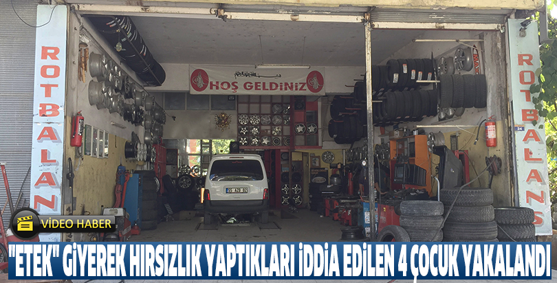"Etek" giyerek hırsızlık yaptıkları iddia edilen 4 çocuk yakalandı