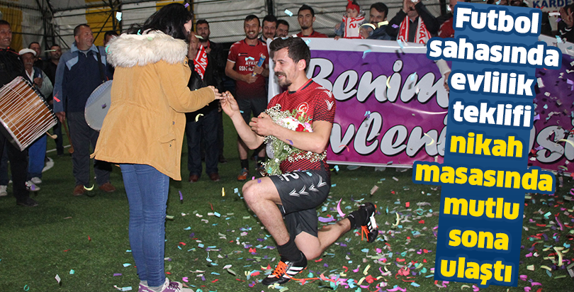 Futbol sahasında evlilik teklifi nikah masasında mutlu sona ulaştı
