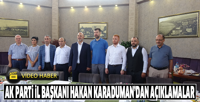 Samsun AK Parti İl Başkanı Hakan Karaduman'dan basın toplantısı