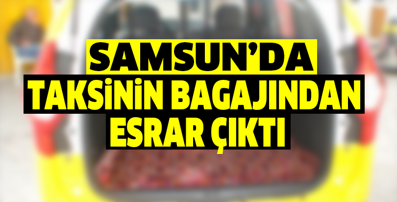 Taksinin bagajından esrar çıktı