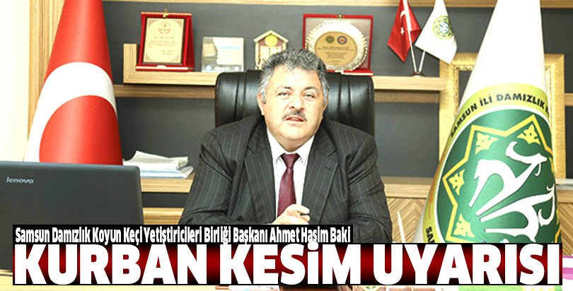 Kurban Kesim Uyarısı