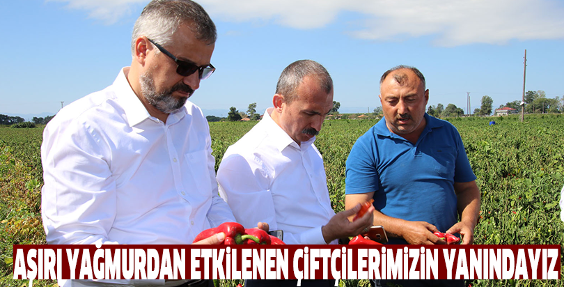 AŞIRI YAĞMURDAN ETKİLENEN ÇİFTÇİLERİMİZİN YANINDAYIZ