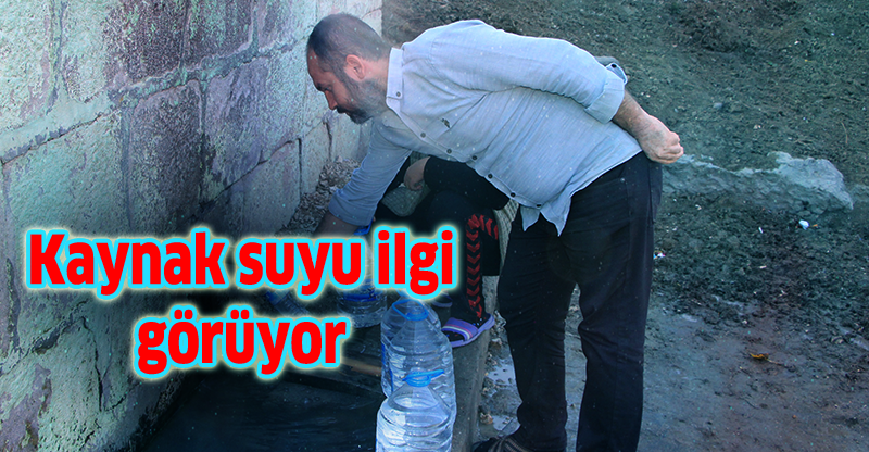 kaynak suyu ilgi görüyor