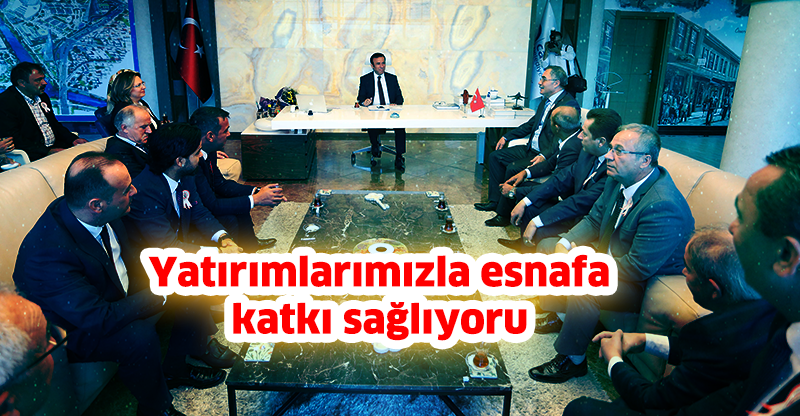 Yatırımlarımızla esnafa katkı sağlıyoruz