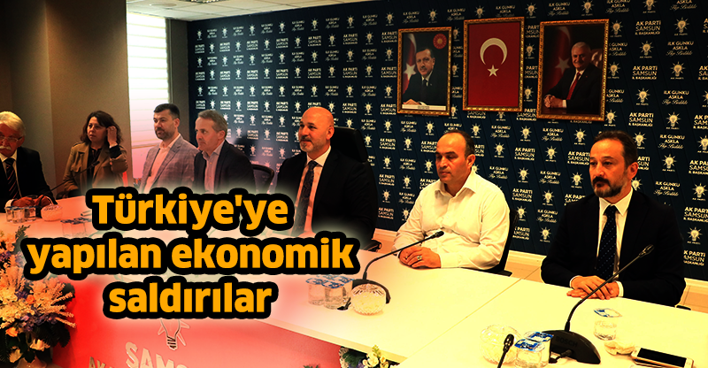 Türkiye'ye yapılan ekonomik saldırılar