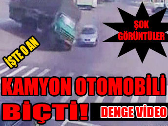 Kamyon otomobili biçti! ...