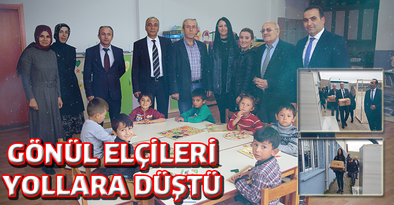 GÖNÜL ELÇİLERİ YOLLARA DÜŞTÜ
