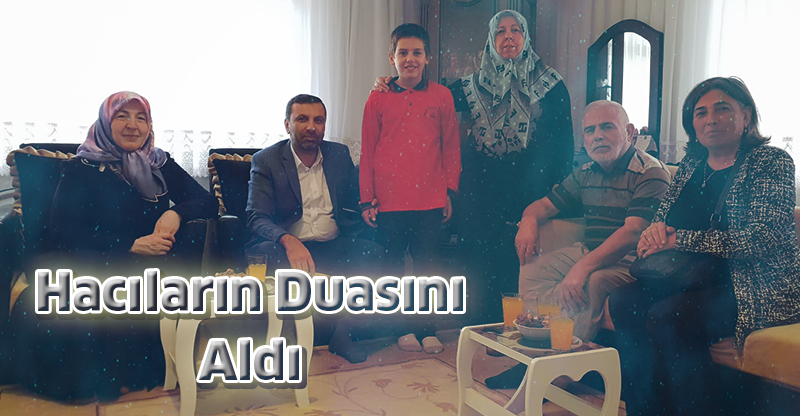 Hacıların Duasını Aldı