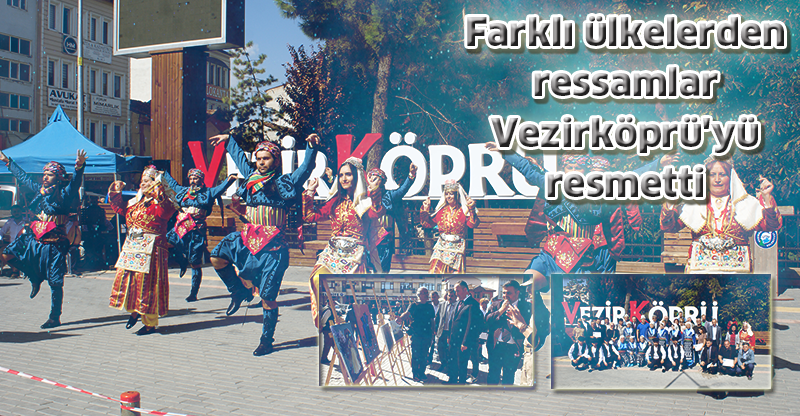 Farklı ülkelerden ressamlar Vezirköprü'yü resmetti