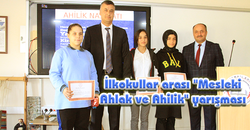 İlkokullar arası "Mesleki Ahlak ve Ahilik" yarışması