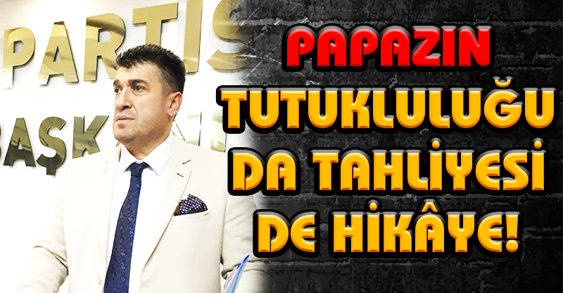 PAPAZIN TUTUKLULUĞU DA TAHLİYESİ DE HİKÂYE!