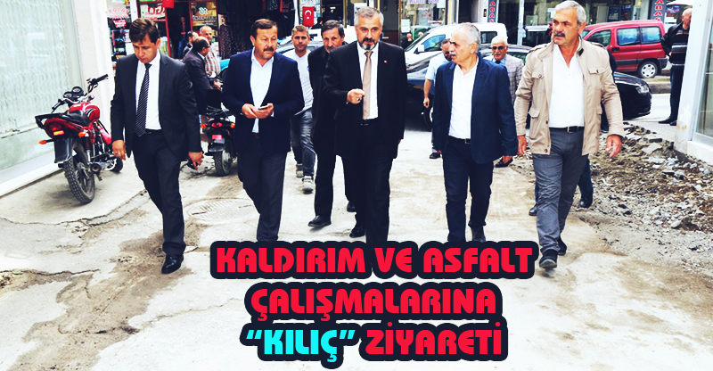 Kaldırım ve asfalt çalışmalarına "kılıç" ziyareti