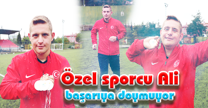 Özel sporcu Ali başarıya doymuyor