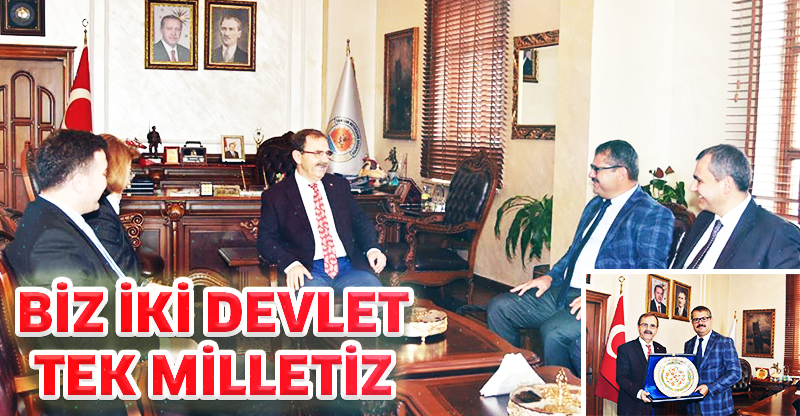 BİZ İKİ DEVLET TEK MİLLETİZ