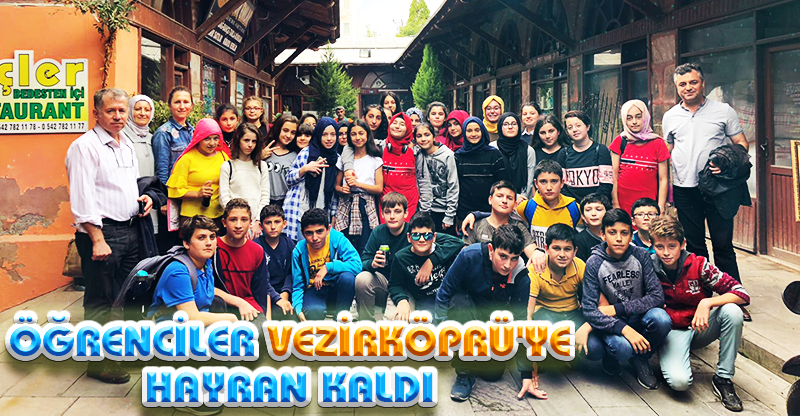 ÖĞRENCİLER VEZİRKÖPRÜ'YE HAYRAN KALDI