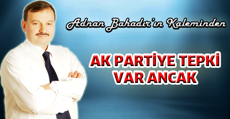 Adnan Bahadır'ın Kaleminden