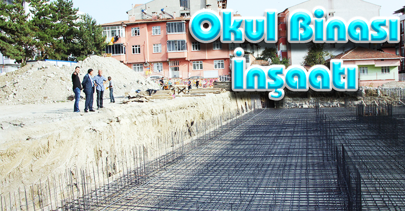 Okul Binası İnşaatı
