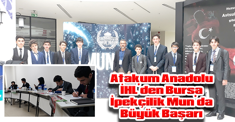 Atakum Anadolu İHL’den Bursa İpekçilik Mun’da Büyük Başarı