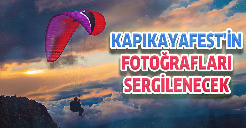 KAPIKAYAFEST'İN FOTOĞRAFLARI SERGİLENECEK