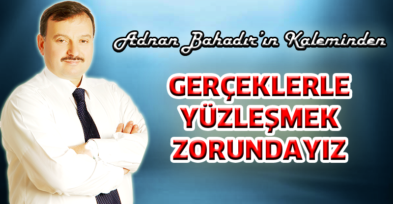 Adnan Bahadır'ın Kaleminden