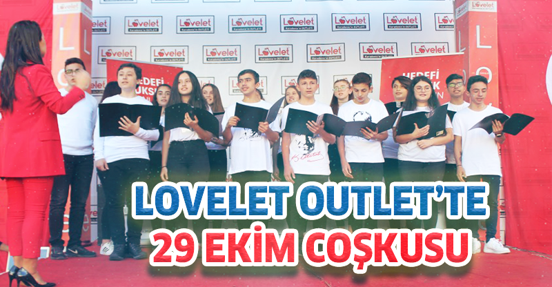 Lovelet Outlet’te 29 Ekim Coşkusu