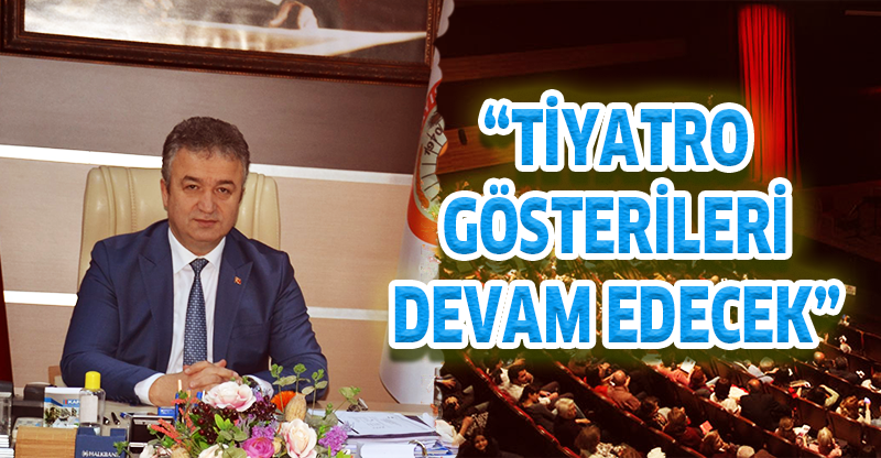 19 MAYIS'TA TİYATRO ŞÖLENİ