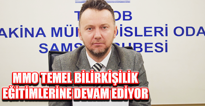 MMO TEMEL BİLİRKİŞİLİK EĞİTİMLERİNE DEVAM EDİYOR