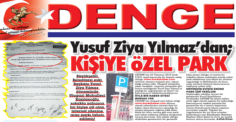 Yusuf Ziya Yılmaz’dan; KİŞİYE ÖZEL PARK!